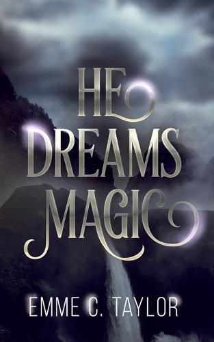 Cover image for He Dreams Magic