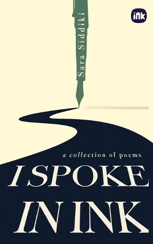 Cover image for I Spoke In Ink