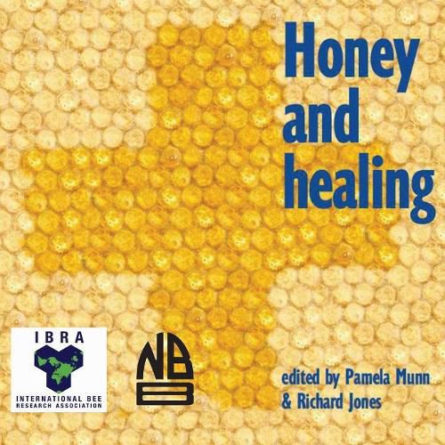 Cover image for Honey and Healing