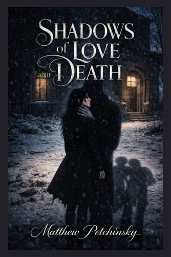 Cover image for Shadows of Love and Death