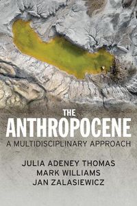 Cover image for The Anthropocene: A Multidisciplinary Approach