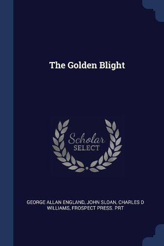 Cover image for The Golden Blight