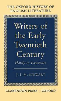 Cover image for Writers of the Early Twentieth Century: Hardy to Lawrence