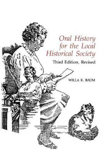 Cover image for Oral History for the Local Historical Society