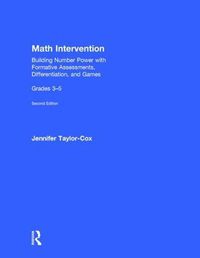 Cover image for Math Intervention 3-5: Building Number Power with Formative Assessments, Differentiation, and Games, Grades 3-5