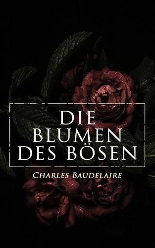 Die Blumen des Boesen