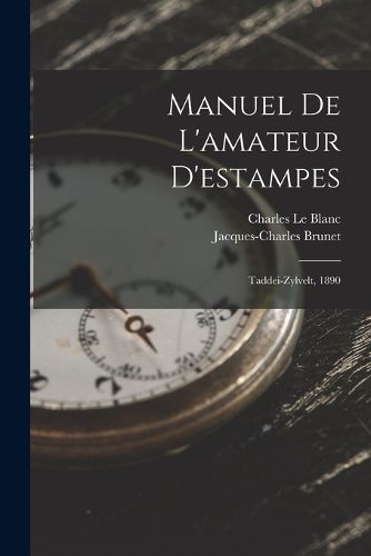 Cover image for Manuel De L'amateur D'estampes