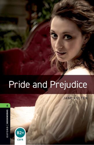 Cover image for Oxford Bookworms Library: Level 6:: Pride and Prejudice audio pack