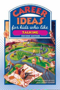 Cover image for Career Ideas for Kids Who Like Talking