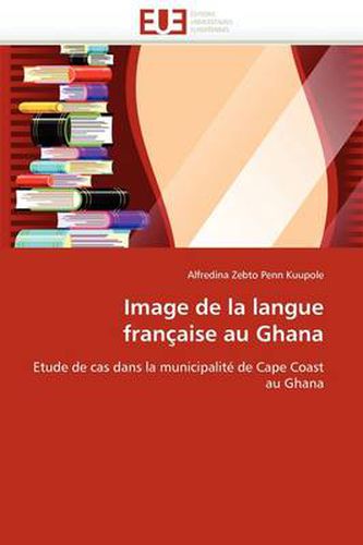 Cover image for Image de La Langue Fran Aise Au Ghana