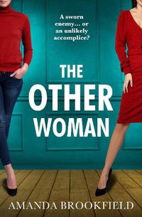 Cover image for The Other Woman: An unforgettable page-turner of love, marriage and lies