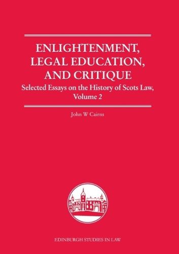 Cover image for Enlightenment, Legal Education, and Critique