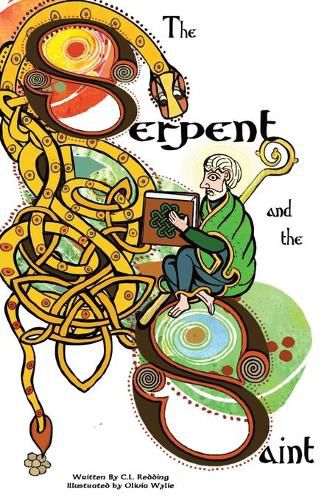 Cover image for The Serpent and the Saint