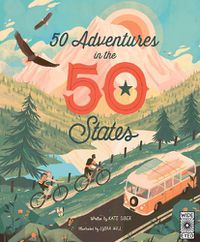 Cover image for 50 Adventures in the 50 States