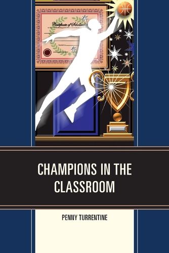 Cover image for Champions in the Classroom