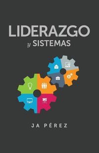 Cover image for Liderazgo y Sistemas