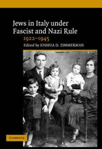 Cover image for Jews in Italy under Fascist and Nazi Rule, 1922-1945