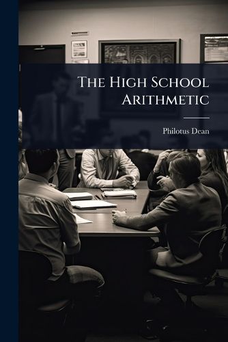 Cover image for The High School Arithmetic