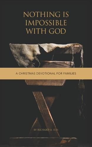 Cover image for Nothing Is Impossible With God: A Christmas Devotional for Families