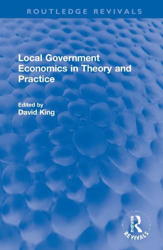 Cover image for Local Government Economics in Theory and Practice