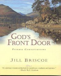 Cover image for God's Front Door: Private Conversations