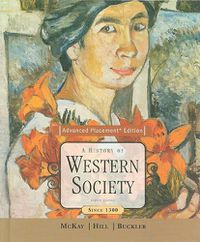 Cover image for A History of Western Society, Advanced Placement Edition: Since 1300