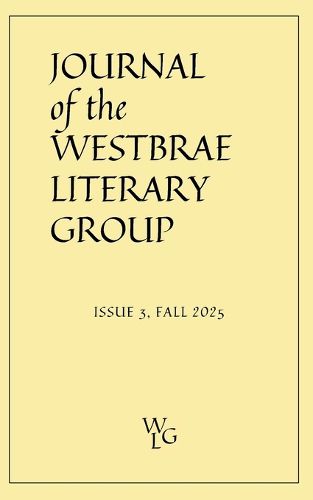 Cover image for Journal of the Westbrae Literary Group, Issue 3, Fall 2025