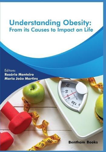 Cover image for Understanding Obesity: From its Causes to impact on Life