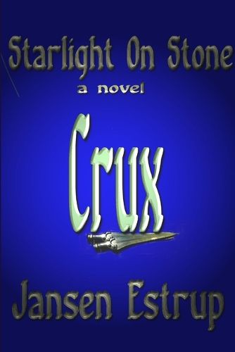 Cover image for Starlight On Stone CRUX