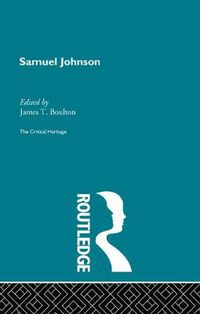 Cover image for Samuel Johnson: The Critical Heritage