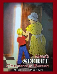 Cover image for Nana's Secret Christmas Room