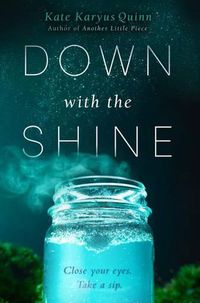 Cover image for Down with the Shine