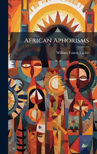 Cover image for African Aphorisms