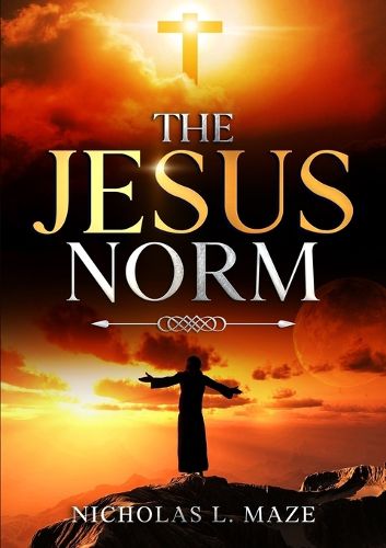 Cover image for The Jesus Norm