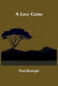 Cover image for A Love Crime