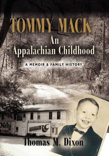 Cover image for Tommy Mack: An Appalachian Childhood