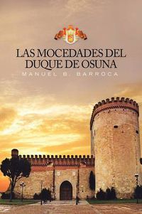 Cover image for Las Mocedades del Duque de Osuna