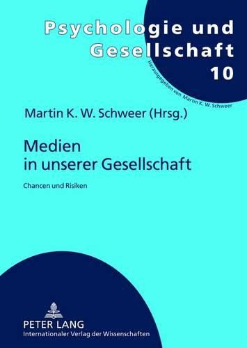 Cover image for Medien in Unserer Gesellschaft: Chancen Und Risiken