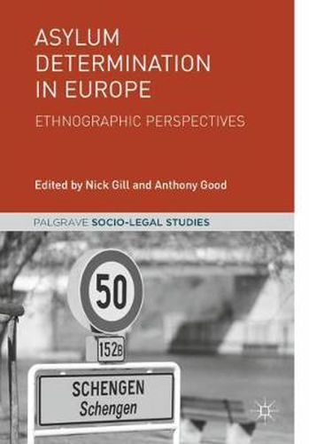 Asylum Determination in Europe: Ethnographic Perspectives