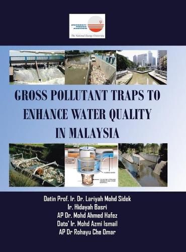 Cover image for Gross Pollutant Traps to Enhance Water Quality in Malaysia