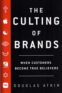 Cover image for The Culting Of Brands