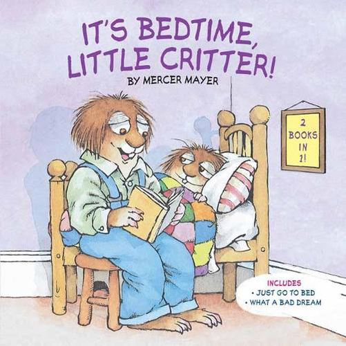 Cover image for It's Bedtime, Little Critter