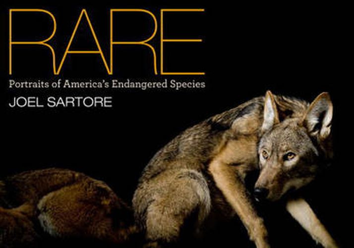 Rare: Portraits of American's Endangered Species