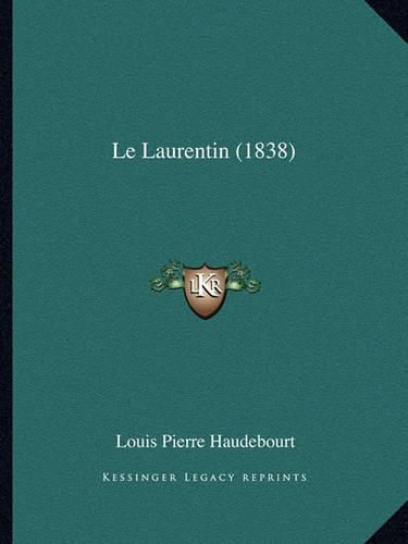 Cover image for Le Laurentin (1838)