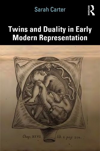 Cover image for Twins and Duality in Early Modern Representation