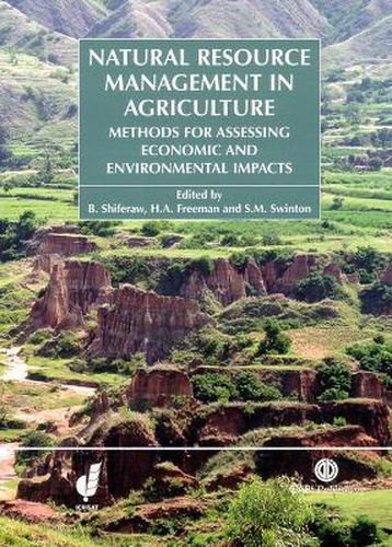 Cover image for Natural Resource Management in Agriculture: Methods for Assessing Economic and Environmental Impacts