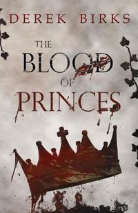 Cover image for The Blood of Princes