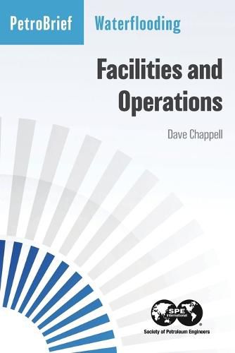 Cover image for Waterflooding Facilities and Operations