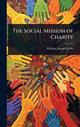Cover image for The Social Mission of Charity