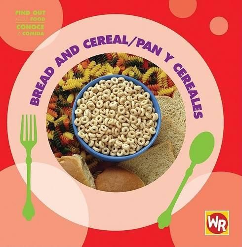 Cover image for Bread and Cereal / Pan Y Cereales